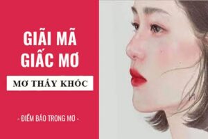 Giải mã giấc mơ thấy mình khóc là điềm gì?