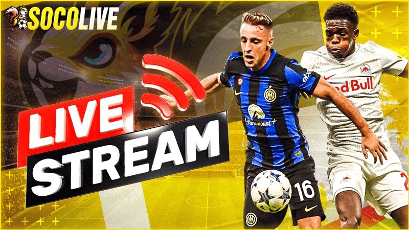 Soco Live – Địa chỉ “VIP” giúp tôi và anh em tìm thấy cảm xúc thật của bóng đá